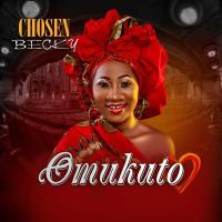 Omukuto Lyrics - Chosen Becky 