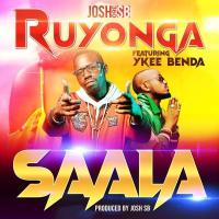 Saala Lyrics - Ruyonga ft. Ykee Benda