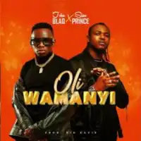 Oli Wamanyi Lyrics - John Blaq 