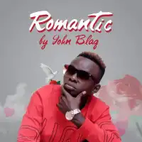 Romantic Lyrics - John Blaq 