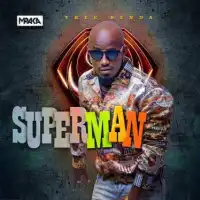 Superman Lyrics - Ykee Benda 