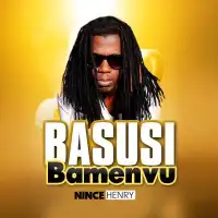 Basusi Bamenvu - Album by Nince Henry