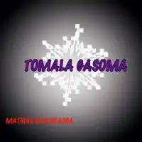 Tomala Gasoma - Album by Sir Mathias Walukagga