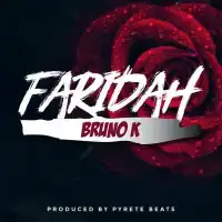 Faridah - Bruno K 