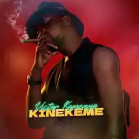 Kinekeme - Victor Kamenyo