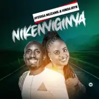 Nikenyiginya - Iryn Hindah ft. Ayesiga Muzamil