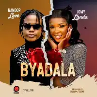 Byadala - Nandor Love ft. Jowy Landa