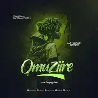 Omuzire Lyrics - Omega 256 