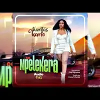 Mpelekera Lyrics - Karitas Kario 