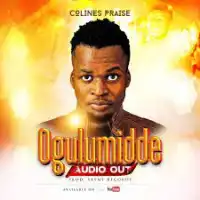 Ogulumidde Lyrics - Colines Praise 