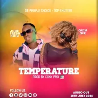 Temperature - Jude Fresh King ft. Quin Gee