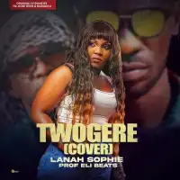 Twogere (cover) - Lanah Sophie 