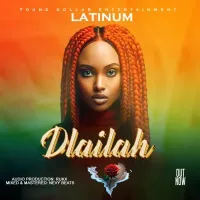 Dlailah Lyrics - Latinum 