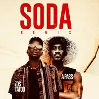 Soda (Remix) - Zos Tatoo ft. A Pass