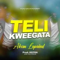 Teli Kwegata Lyrics - Akom Lapaisal 