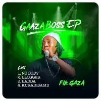 Gaaza Boss Lyrics -  Album by Fik Gaza