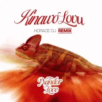 Kinawolovu (Horace DJ Remix) Lyrics - Nandor Love 