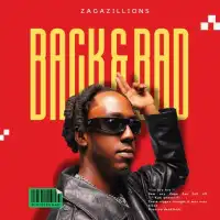 Back & Bad (Instrumental) - Zagazillions 