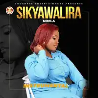 Sikyawalira (Instrumental) Lyrics - Noela 