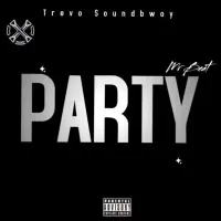 Party - Trevo Soundbwoy 