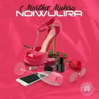 Ndiwulira Lyrics - Martha Mukisa 