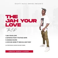 Jah Your Love Lyrics -  Album by Samie Lazor