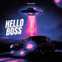 Hello Boss (Reconstructed) - Shan Joe 