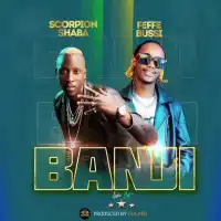 Banji Lyrics - Scorpion Shabba ft. Feffe Bussi