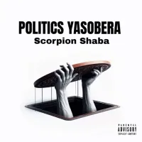 Politics Lyrics - Scorpion Shabba 