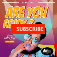 Are you Ready Lyrics - Shine Omukiga 