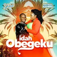 Idah Obegeku - Racheal Namiiro ft. Yaled