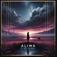 Aliwa - Nuel Murungi 