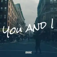 You and I - Johanz Official 