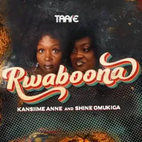 Rwaboona - Kansiime Anne, Shine Omukiga 