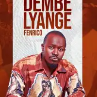 Dembe Lyange - Fenrico 