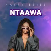 Ntaawa - Haffy Beibe 