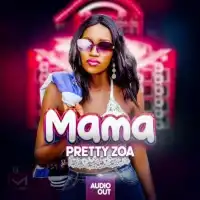 Mama - Pretty Zoa 