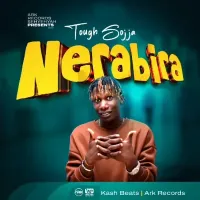 Nerabira Lyrics - Tough Sojja 