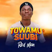 Towamu Suubi - Redman 