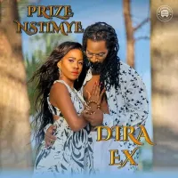 Dira Ex - Prize Nsiimye 