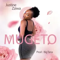 Mugeto - Justine Zziwa 