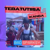 Tebatutisa Kanga - Bad Sparksy ft. Amani Greene, Dogu
