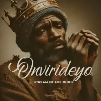 Onvirideyo - Stream Of Life Choir 