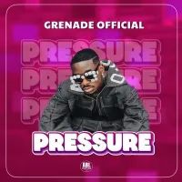 Pressure - Grenade Official 