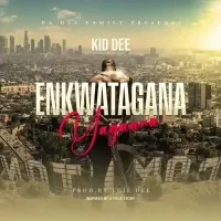Enkwatagana Yagana - Kid Dee 