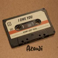 I Owe You - Azawi 