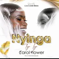 Nyinga Tye Iye - Carol Flower 