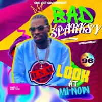 Look At Mi Now - Bad Sparksy ft. Mike Jones