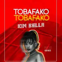 Tobafako - Kin Bella 
