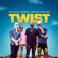 Twist - Eddy Kenzo, Chase Bell, Suckarie, Kwaw Kese 